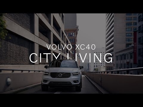 Volvo XC40 - City Living Made Simple